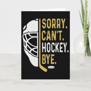 Entschuldigung, kann kein Hockey, Tschüss Vintage Karte