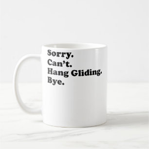 Entschuldigung kann nicht auf Wiedersehen - Lustig Kaffeetasse