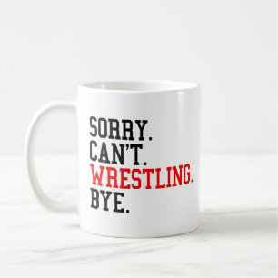 Entschuldigung Kann Nicht Ringen Tschüss Ringer Kaffeetasse