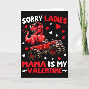Entschuldigung Ladys Mama ist mein Valentins-Dinos Karte