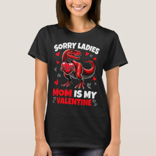 Entschuldigung Ladys Mama ist mein Valentins-Dinos T-Shirt