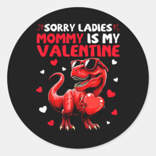 Entschuldigung Ladys Mami ist mein Valentins-Dinos Runder Aufkleber