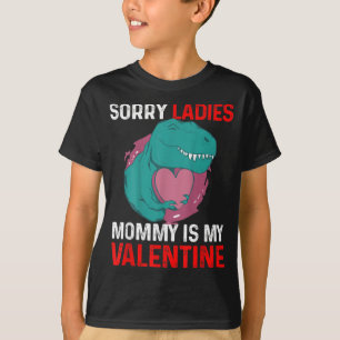 Entschuldigung Ladys Mami ist mein Valentinsgesche T-Shirt