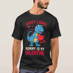 Entschuldigung Ladys Mami ist mein Valentinsgruß v T-Shirt
