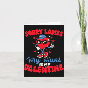 Entschuldigung Ladys Meine Tante ist mein Valentin Karte
