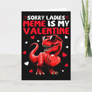 Entschuldigung Ladys Meme ist mein Valentins-Dinos Karte
