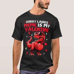 Entschuldigung Ladys Meme ist mein Valentins-Dinos T-Shirt