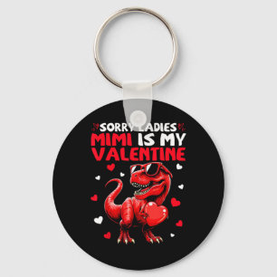 Entschuldigung Ladys Mimi ist mein Valentins-Dinos Schlüsselanhänger