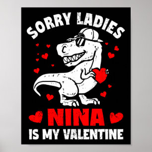 Entschuldigung Ladys Nina ist mein Valentins-Dinos Poster