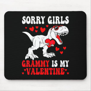Entschuldigung Mädchen Grammy ist mein Valentins-D Mousepad