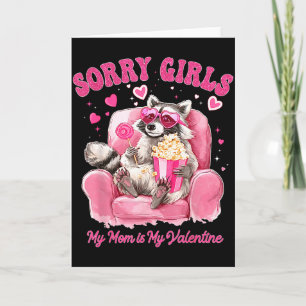 Entschuldigung Mädchen Mama ist mein Valentinstag Karte
