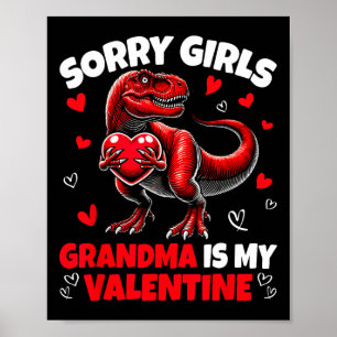Entschuldigung Mädchen Oma ist mein Valentins-Dino Poster