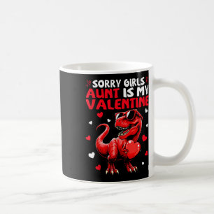 Entschuldigung Mädchen Tante Ist Mein Valentin Din Kaffeetasse