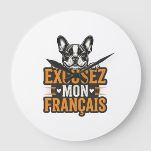 Entschuldigung Mein Französisch Französische Bulld Große Wanduhr