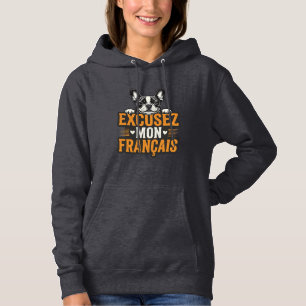 Entschuldigung Mein Französisch Französische Bulld Hoodie