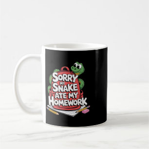 Entschuldigung, meine Schlange hat meine Hausaufga Kaffeetasse