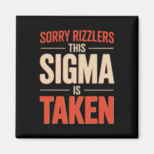 Entschuldigung Rizzlers Dieses Sigma ist Funny Val Magnet