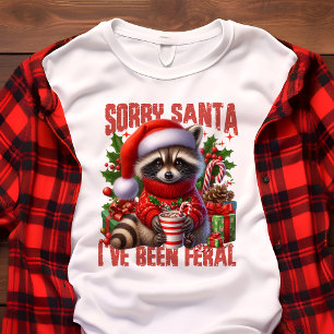Entschuldigung Santa, ich bin verwildert Süßer Was Tri-Blend Shirt
