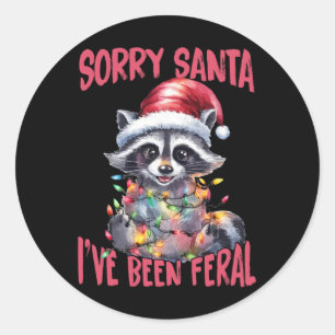 Entschuldigung Santa, ich bin wild gewesen Lustige Runder Aufkleber