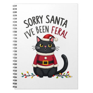 Entschuldigung Santa, ich bin wild gewesen Schwarz Notizblock