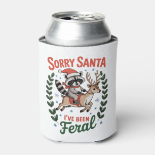 Entschuldigung Santa, ich war ein wilder Waschbär- Dosenkühler