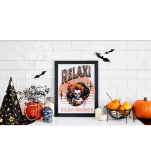 Entspann dich! Es ist nur Halloween Poster