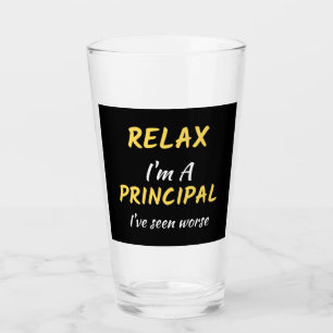 Entspann dich, ich bin ein Principal, den ich noch Glas