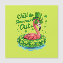 Entspann dich, Shamrocks lustig St. Patrick's Day Magnetkarte