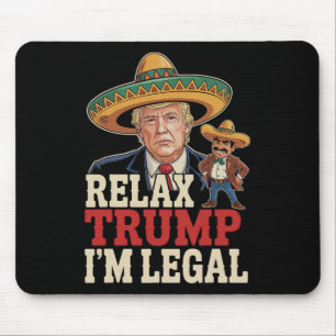 Entspann dich, Trump, ich bin legal lustig Cinco D Mousepad