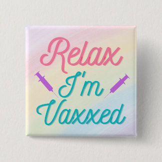 Entspannen, ich bin Vaxx Button