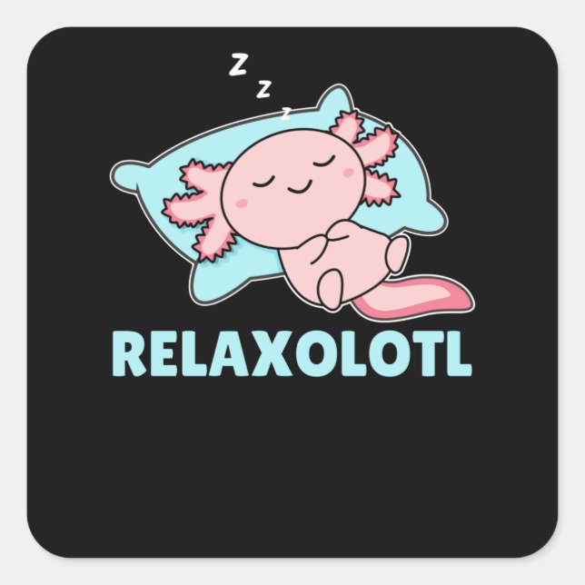 Entspannen im Axolotl Lovers, Niedlicher Tiere Rel Quadratischer Aufkleber (Vorderseite)