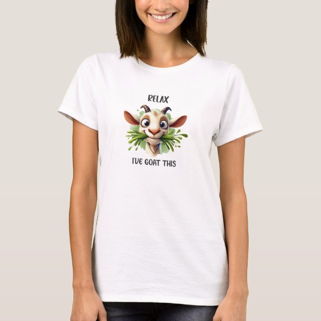 Entspannen Sie sich bei dieser lustigen Ziege T-Shirt (Vorderseite)