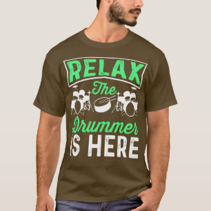 Entspannen Sie sich bei einem Drummer-Musikgeschen T-Shirt