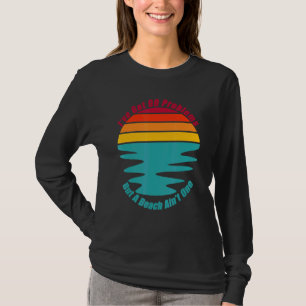 Entspannen Sie sich bei einem kühlen Urlaub am Str T-Shirt