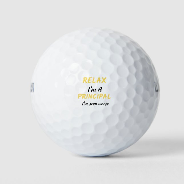 Entspannen Sie sich, ich bin ein Principal gesehen Golfball (Vorderseite)