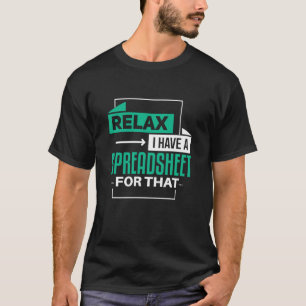 Entspannen Sie sich, ich habe eine Tabelle für die T-Shirt