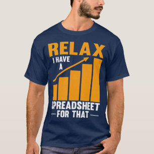 Entspannen Sie sich, ich habe eine Tabelle für die T-Shirt