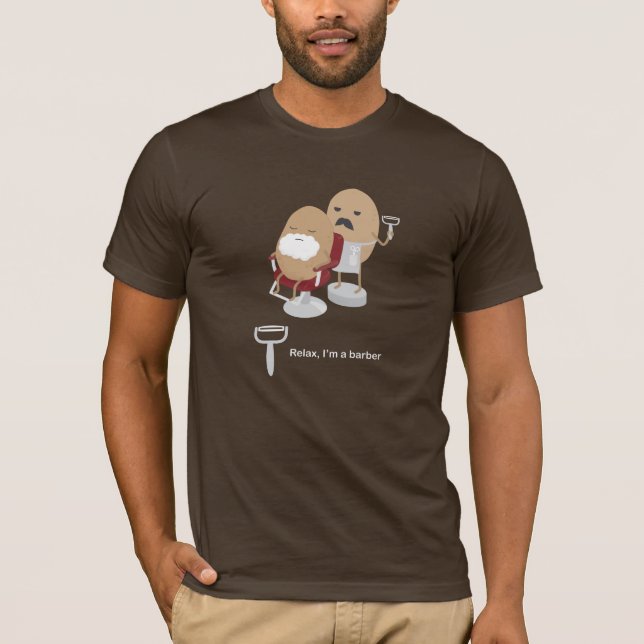 Entspannen Sie sich, ich sind ein Friseur T-Shirt (Vorderseite)