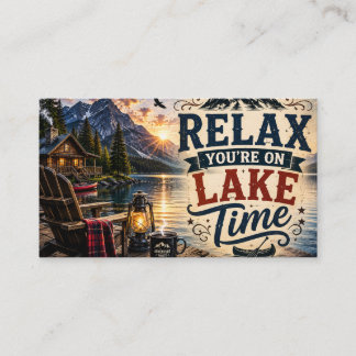 Entspannen Sie sich, Sie sind auf Lake Time – Berg Visitenkarte