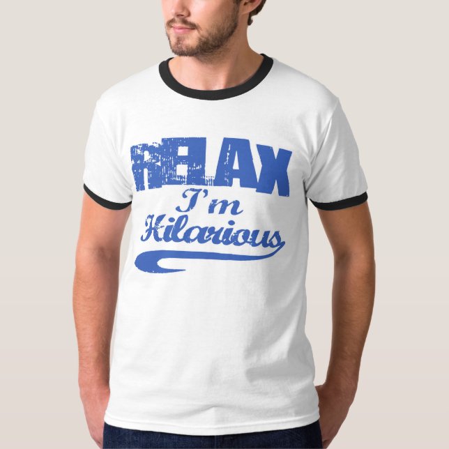 entspannen Sie sich T-Shirt (Vorderseite)