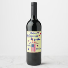 Entspannen Sie Trumps OK mit Me Wein Label