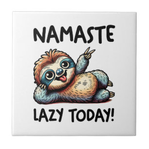 Entspannter Faultier Namaste Lazy Vibes Fliese