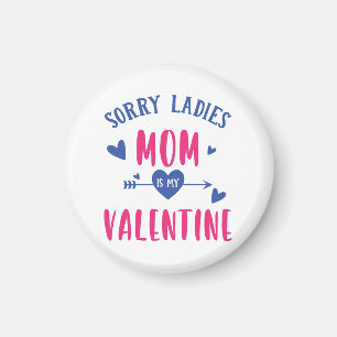 ENTTÄUSCHTE DAMEN MUTTER IST MEIN VALENTIN MAGNET