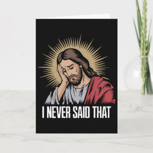 Enttäuschter Jesus Ich Habe Das Nicht Gesagt Lusti Karte