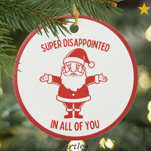 Enttäuschter Retro Style Naughty Weihnachten Keramik Ornament