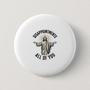 Enttäuschungen euch alle Vintage religiöse Bluse Button