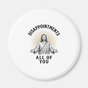 Enttäuschungen euch alle Vintage religiöse Bluse Magnet