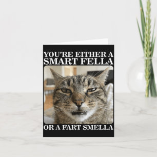 Entweder ein schlauer Kerl oder ein Furz-Riecher L Karte