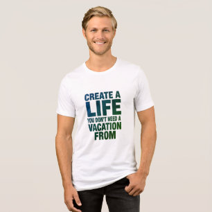Entwerfen Sie Ihr perfektes Lebensdesign 02 Tri-Blend Shirt