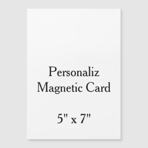 Entwerfen Sie Ihre eigene benutzerdefinierte 5" x  Magnetkarte